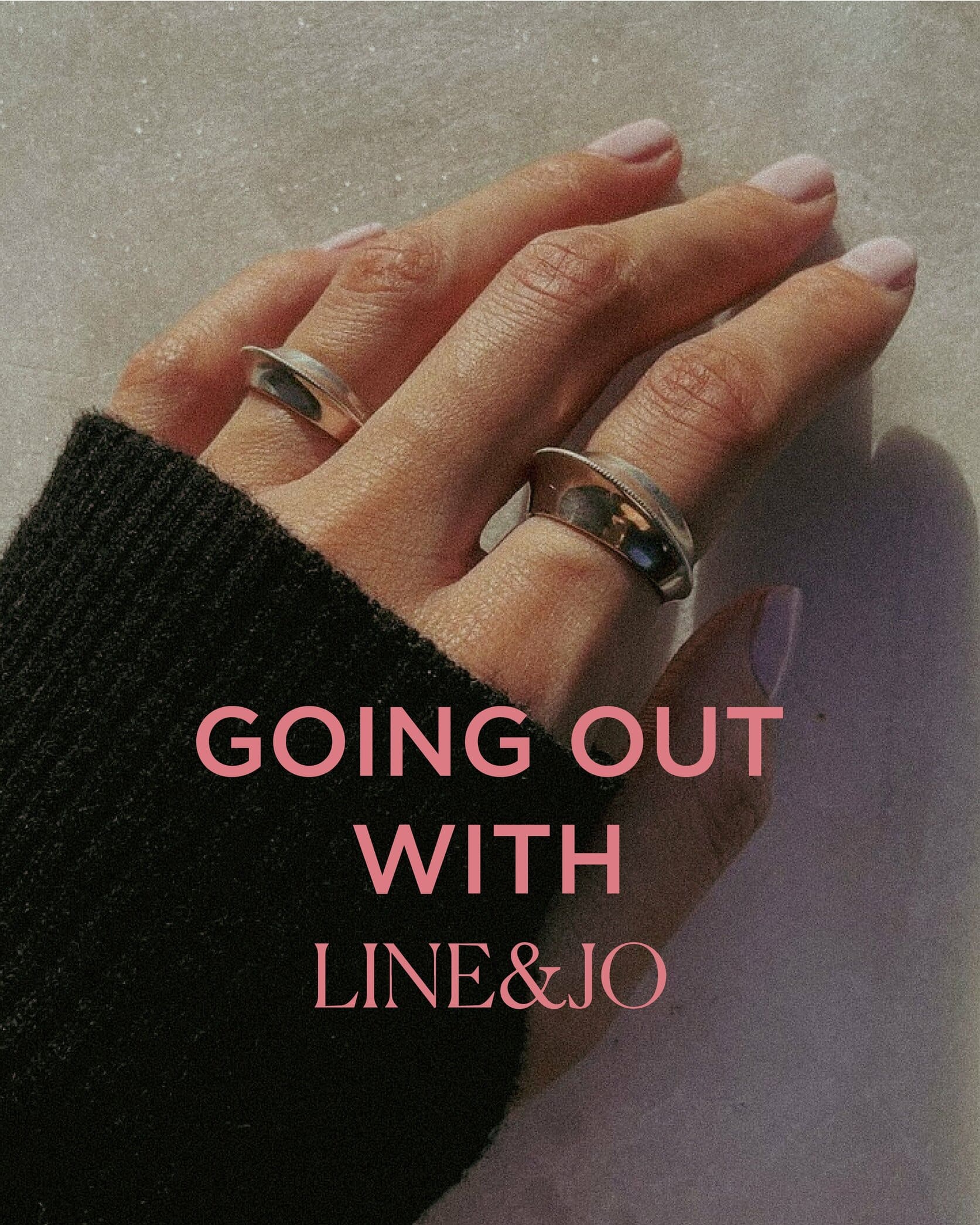 Going out with LINE&JO: Laura Lind
